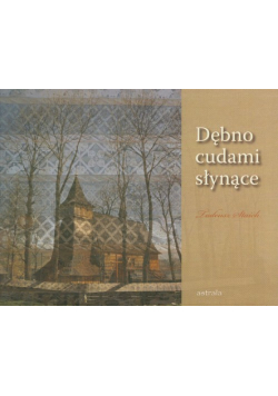 Dębno cudami słynące