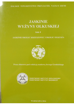 Jaskinie wyżyny Olkuskiej  Tom 4