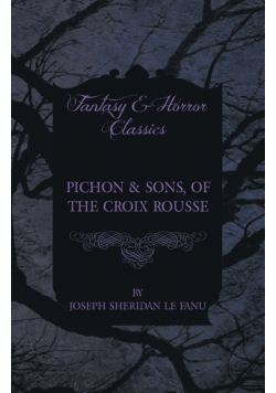 Pichon & Sons, of the Croix Rousse
