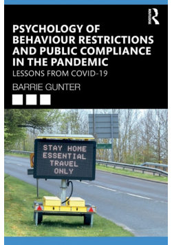 Psychology of Behaviour Restrictions and Public Compliance in the Pandemic