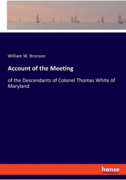 Account of the Meeting