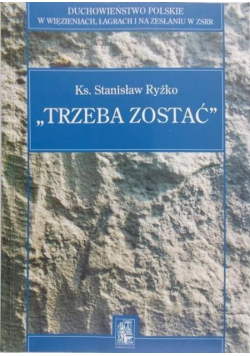 Trzeba zostać Tom II