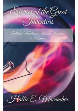 Stories of Great Inventors