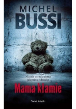 Mama kłamie