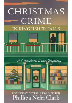 Christmas Crime in Kingfisher Falls