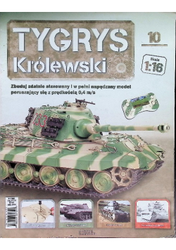 Tygrys Królewski Nr 10 / 22