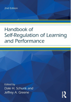 Handbook of Self-Regulation of Learning and Performance