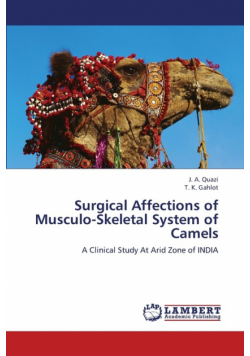 Surgical Affections of Musculo-Skeletal System of Camels
