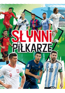Słynni piłkarze