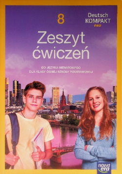 Zeszyt ćwiczeń do języka niemieckiego dla klasy ósmej szkoły podstawowej