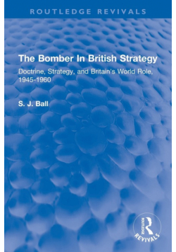 The Bomber In British Strategy