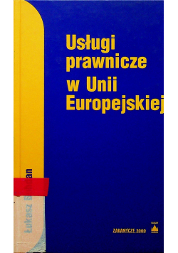 Usługi prawnicze w Unii Europejskiej