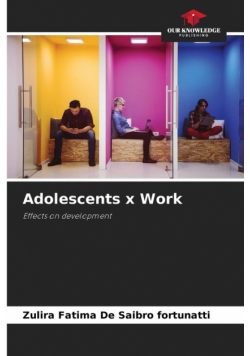 Adolescents x Work