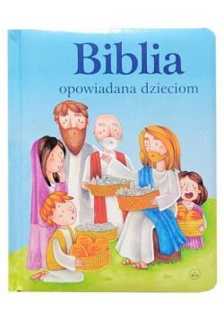 Biblia opowiadana dzieciom