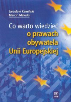 Co warto wiedzieć o prawach obywatela Unii Europejskiej
