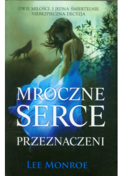 Mroczne serce: Przeznaczeni