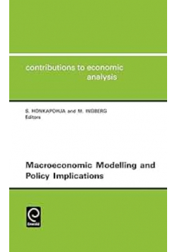 Macroeconomic Modelling and Policy Implications