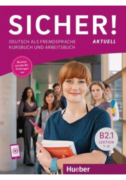 Sicher! Aktuell B2.1 KB + audio