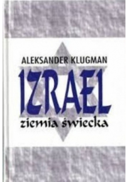 Izrael ziemia święta