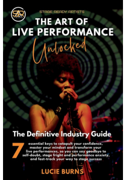 The Art of Live Performance Unlocked