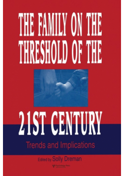 The Family on the Threshold of the 21st Century