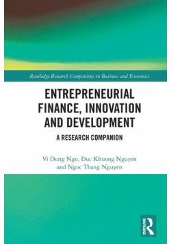 Entrepreneurial Finance, Innovation and Development