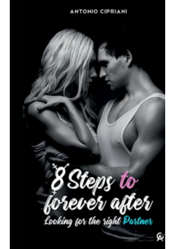 8 Steps to Forever After