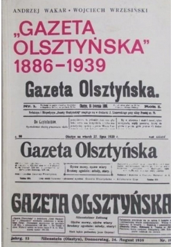 "Gazeta Olsztyńska" 1886 – 1939