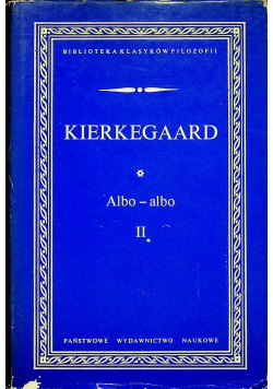 Kierkegaard Albo albo