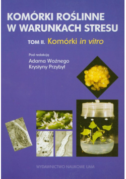 Komórki roślinne w warunkach stresu