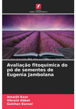 Avaliação fitoquímica do pó de sementes de Eugenia Jambolana