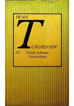 Turgieniew Dzieła wybrane Tom II