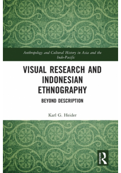 Visual Research and Indonesian Ethnography
