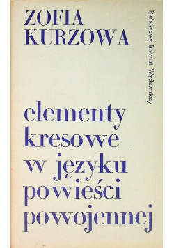 Elementy kresowe w języku powieści powojennej