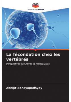 La fécondation chez les vertébrés