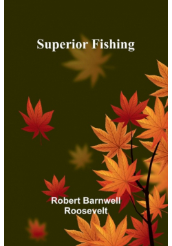 Superior Fishing