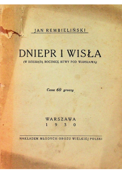 Dniepr i Wisła 1930 r.