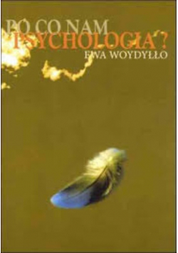Po co nam psychologia