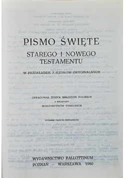 Pismo Święte Starego i Nowego Testamentu w przekładzie z języków oryginalnych