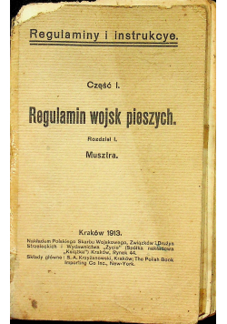 Regulamin wojsk pieszych Rozdział I Musztra 1913 r