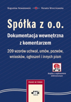 Spółka z o.o.: Dokumentacja wewnętrzna z komentarzem