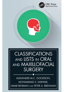 Classifications and Lists in Oral and Maxillofacial Surgery