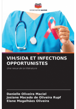 Vih/sida Et Infections Opportunistes