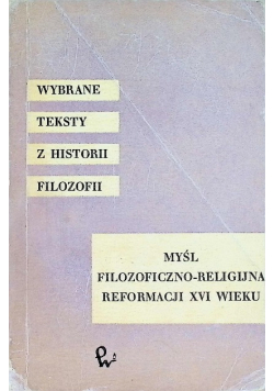 Myśl filozoficzno religijna reformacji XVI wieku