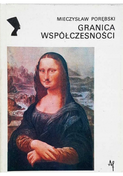 Granica współczesności 1909  1925