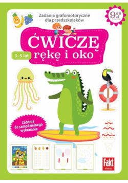 Fakt edukacja 3/2023 Ćwiczę rękę i oko