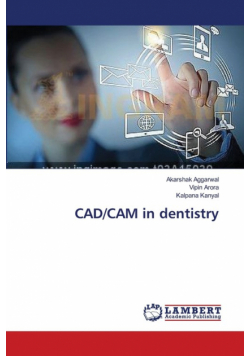 CAD/CAM in dentistry