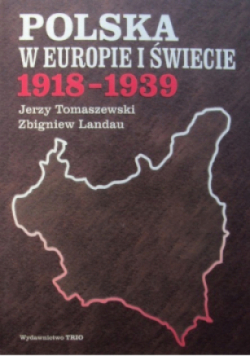 Polska w europie i świecie 1918 - 1939
