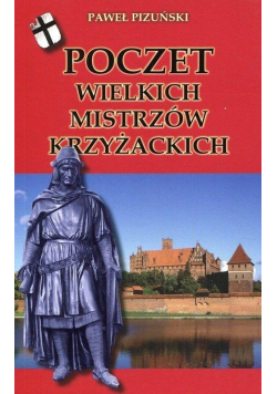 Poczet wielkich mistrzów krzyżackich