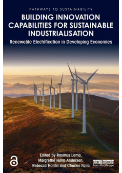 Building Innovation Capabilities for Sustainable Industrialisation